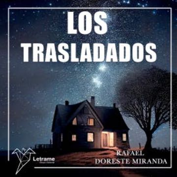 Los trasladados audiobook, Rafael Doreste Miranda