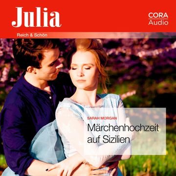 Märchenhochzeit auf Sizilien (Julia) audiobook, Sarah Morgan