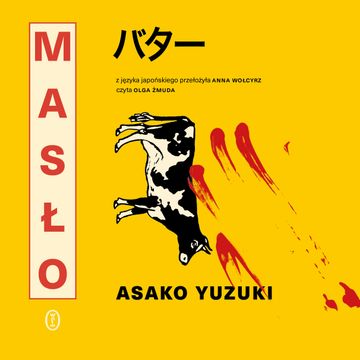 Masło audiobook, Asako Yuzuki