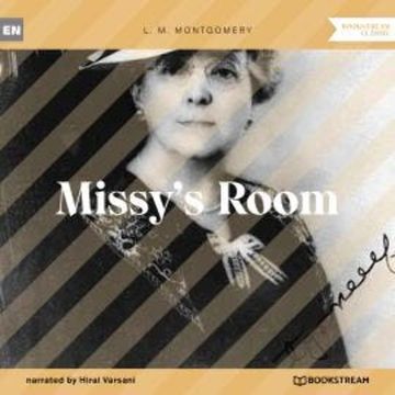 Missy's Room (Unabridged) audiobook, L. M. Montgomery