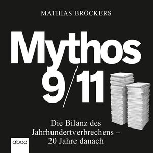 Mythos 9/11, Mathias Bröckers.