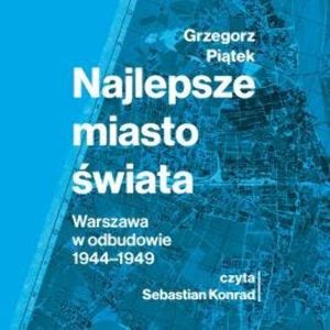 Najlepsze miasto świata, Grzegorz Piątek