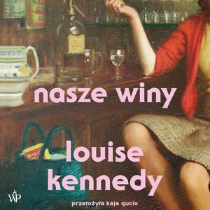 Nasze winy, Louise Kennedy
