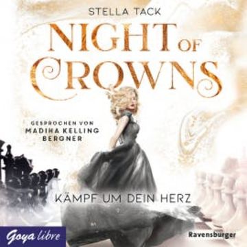 Night of Crowns. Kämpf um dein Herz audiobook, Stella Tack