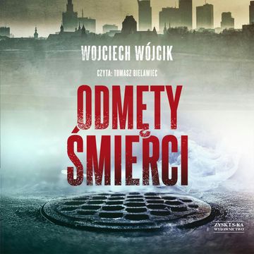 Odmęty śmierci audiobook, Wojciech Wójcik