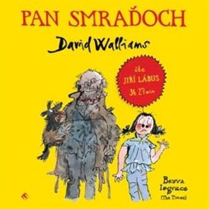 Pan Smraďoch, David Walliams