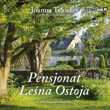 Pensjonat Leśna Ostoja, Joanna Tekieli