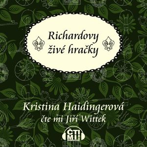 Richardovy živé hračky, Kristina Haidingerová