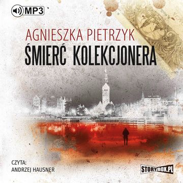 Śmierć kolekcjonera audiobook, Agnieszka Pietrzyk