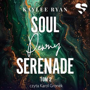 Soul Serenade. Pewny. Tom 2, Kaylee Ryan