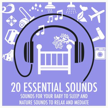Sounds for Your Baby to Sleep and Nature Sounds to Relax and Meditate audiobook, Baby Sleep Baby Sounds