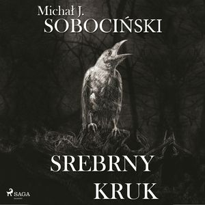 Srebrny kruk, Michał J. Sobociński