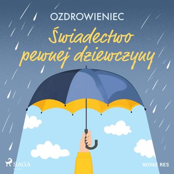 Świadectwo pewnej dziewczyny audiobook, Ozdrowieniec
