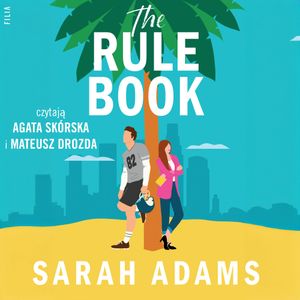 The Rule Book, Sarah Adams