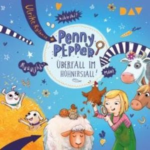 Überfall im Hühnerstall! - Die Penny Pepper-Reihe, Band 11 (Ungekürzt), Ulrike Rylance