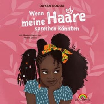 Wenn meine Haare sprechen könnten audiobook, Dayan Kodua