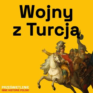 Wielka wojna Rzeczpospolitej z Imperium Osmańskim, Muzeum Historii Polski