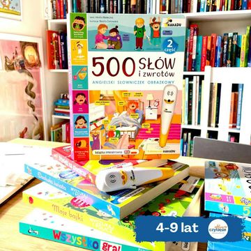 500 słów i zwrotów. Angielski słowniczek obrazkowy cz. 2. Książka z piórem interaktywnym Kakadu audiobook, Anna Jankowska