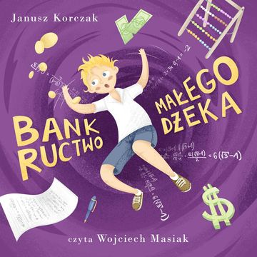 Bankructwo małego Dżeka audiobook, Janusz Korczak