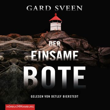 Der einsame Bote (Ein Fall für Tommy Bergmann 3) audiobook, Gard Sveen