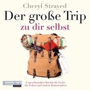 Der große Trip zu dir selbst, Cheryl Strayed