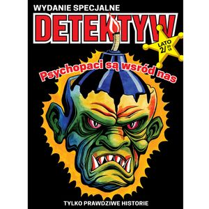 Detektyw Wydanie Specjalne nr 2/2018, Polska Agencja Prasowa S. A.