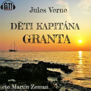 Děti kapitána Granta, Jules Verne