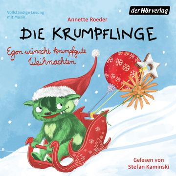 Die Krumpflinge - Egon wünscht krumpfgute Weihnachten audiobook, Annette Roeder