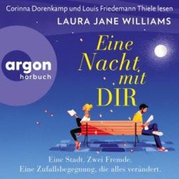 Eine Nacht mit dir (Ungekürzte Lesung) audiobook, Laura Jane Williams