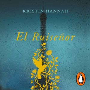 El Ruiseñor, Kristin Hannah