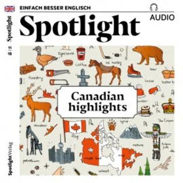 Englisch lernen Audio - Kanada audiobook, Spotlight Verlag