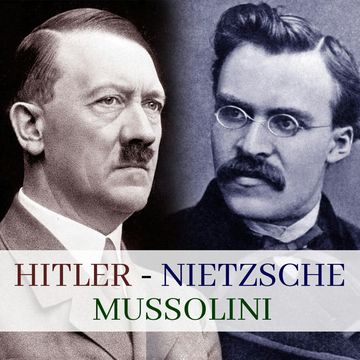 Hitler, Mussolini, Nietzsche audiobook, Maciej Rajewski