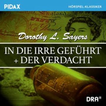 In die Irre geführt + Der Verdacht audiobook, Dorothy L. Sayers
