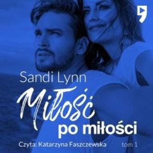 Miłość po miłości, Sandi Lynn
