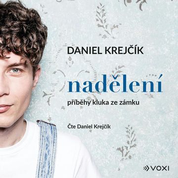Nadělení audiobook, Daniel Krejčík