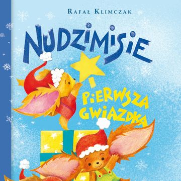 Nudzimisie i pierwsza Gwiazdka audiobook, Rafał Klimczak