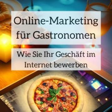 Online-Marketing für Gastronomen audiobook, Arne Buss