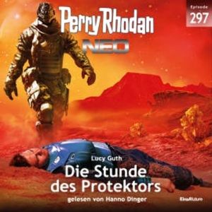 Perry Rhodan Neo 297: die Stunde des Protektors, Lucy Guth