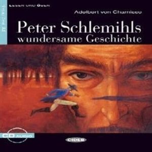 Peter Schlemihls wundersame Geschichte, Adelbert Von Chamisso
