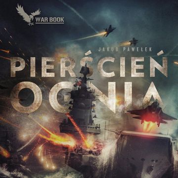 Pierścień ognia audiobook, Jakub Pawełek