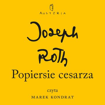 Popiersie cesarza audiobook, Joseph Roth