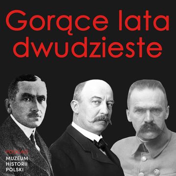 Przemoc w polityce II RP audiobook, Muzeum Historii Polski
