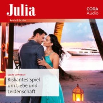 Riskantes Spiel um Liebe und Leidenschaft audiobook, Clare Connelly