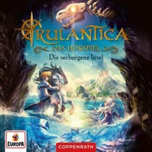 Rulantica Band 1: Die verborgene Insel, Michaela Hanauer