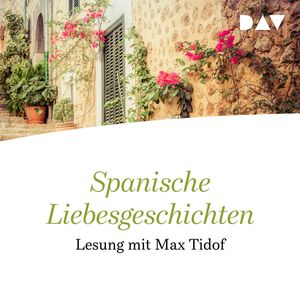 Spanische Liebesgeschichten, Diverse Autoren