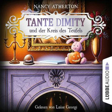 Tante Dimity und der Kreis des Teufels (Ein Wohlfühlkrimi mit Lori Shepherd 6) audiobook, Nancy Atherton