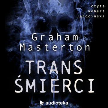 Trans śmierci audiobook, Graham Masterton