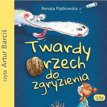 Twardy orzech do zgryzienia audiobook, Renata Piątkowska