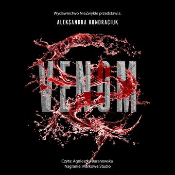 Venom. Tom 1 audiobook, Aleksandra Kondraciuk