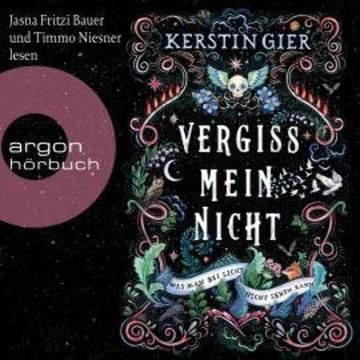 Vergissmeinnicht - Was man bei Licht nicht sehen kann (Ungekürzt) audiobook, Kerstin Gier